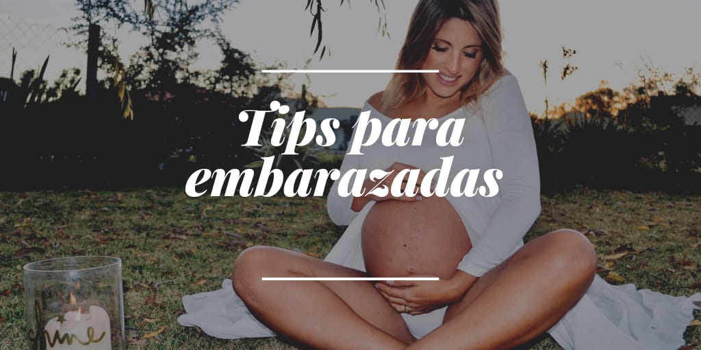Tips para embarazadas